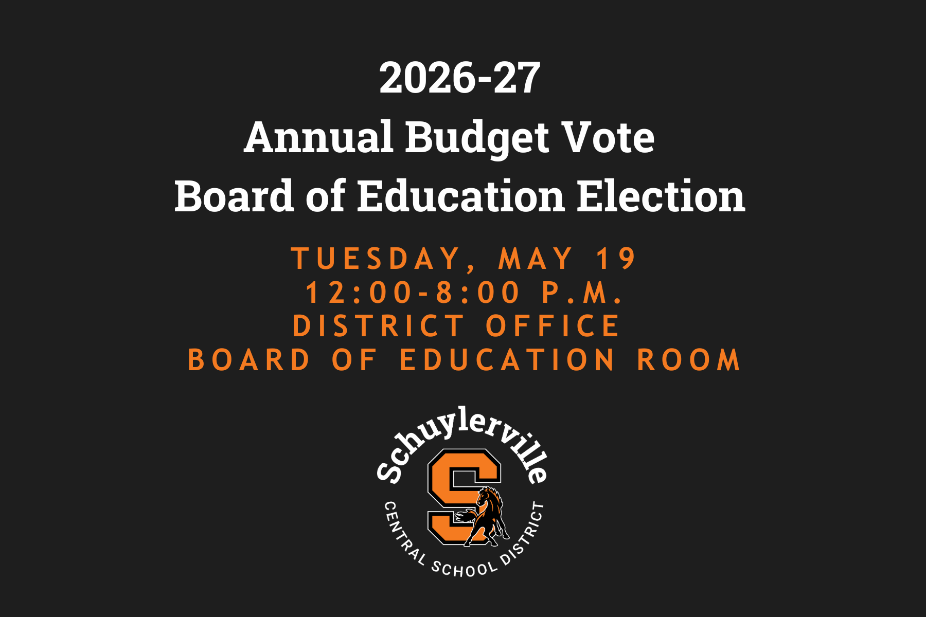 2026-27 annual budget and board of education vote is May 19